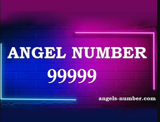 99999 Angel Number Meaning and Symbolism